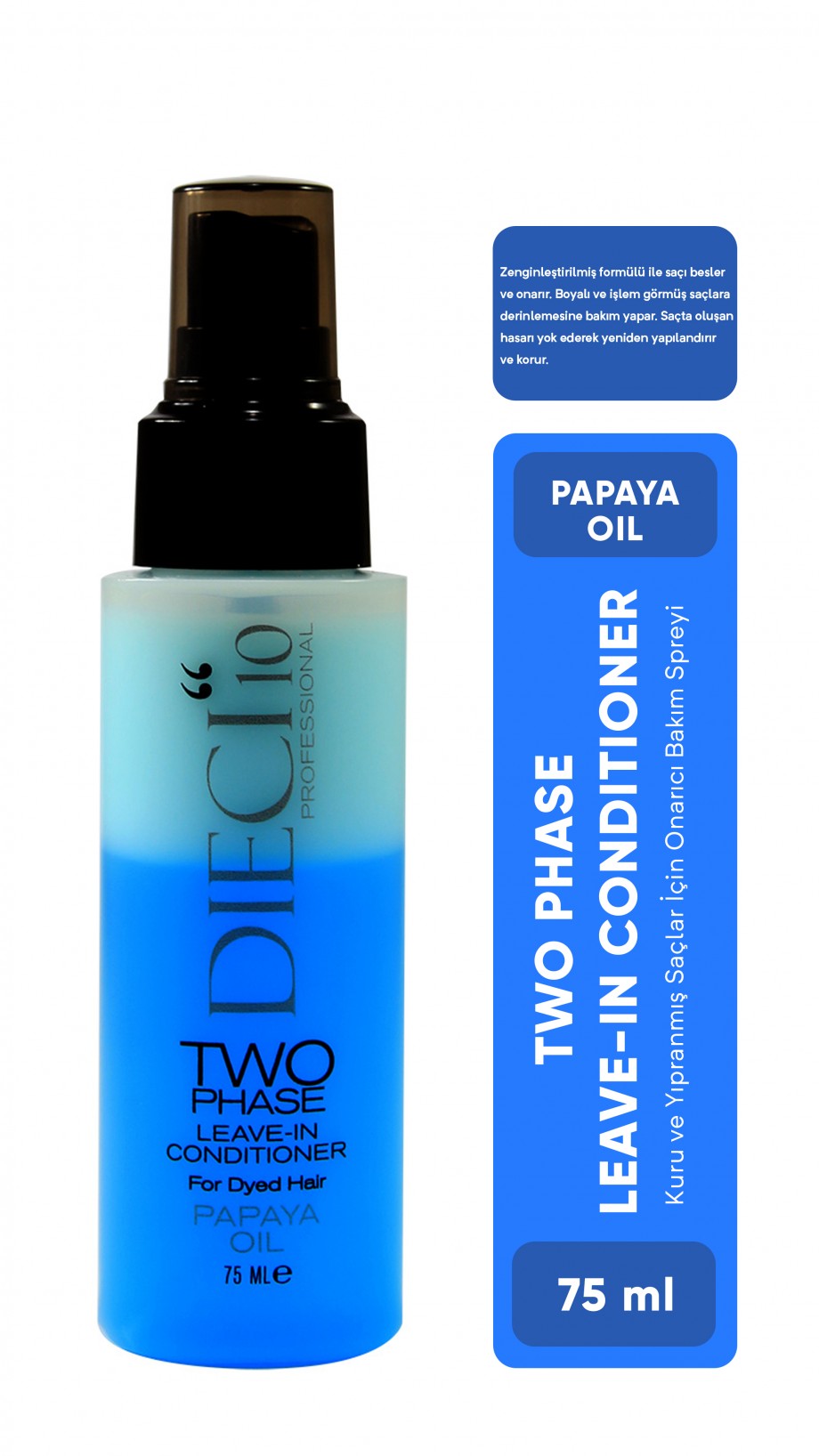 DIECI%20FÖN%20SUYU%20PAPAYA%20OIL%2075%20ML